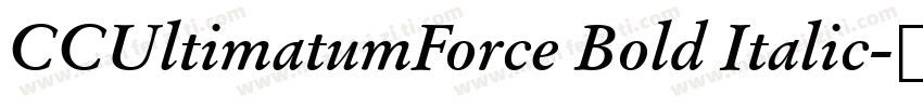 CCUltimatumForce Bold Italic字体转换